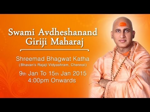 Shreemad Bhagwat Katha By Avdheshanand Giriji Maharaj in January 2015 At Chennai 